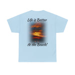 Better at the Beach Unisex Heavy Cotton Tee