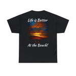 Better at the Beach Unisex Heavy Cotton Tee