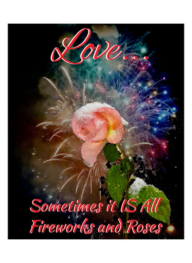 Love All Fireworks and Roses Satin Posters (210gsm)