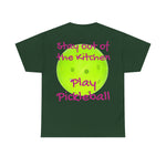 Stay out of the Kitchen Play Pickleball Heavy Cotton Tee