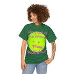Stay out of the Kitchen Play Pickleball Heavy Cotton Tee