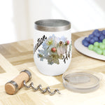 Relax Hydrate Chill Wine Tumbler