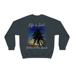 Better at the Beach Unisex Heavy Blend Crewneck Sweatshirt