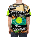 Stay Out of the Kitchen Play Pickleball All Over Print T Unisex Cut & Sew Tee