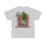 Beach Break Out! Unisex Heavy Cotton Tee