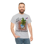 Beach Break Out! Unisex Heavy Cotton Tee